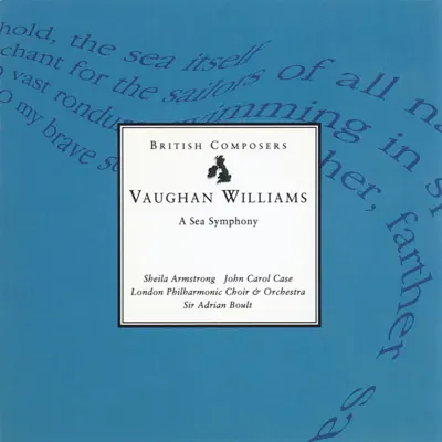 Vaughan Williams: A Sea Symphony - London Philharmonic Orchestra