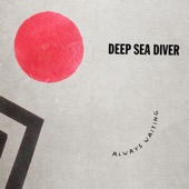 Deep Sea Diver - Juno Song