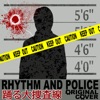 Rhythm and Police - Single