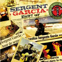 Best Of - Sergent Garcia