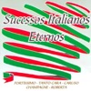Sucessos Italianos Eternos