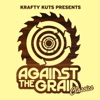 Krafty Kuts Presents: Against The Grain Classics