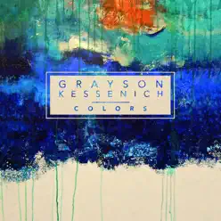 Colors - Grayson Kessenich Colors - Grayson Kessenich