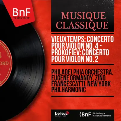 Vieuxtemps: Concerto pour violon No. 4 - Prokofiev: Concerto pour violon No. 2 (Mono Version) - New York Philharmonic