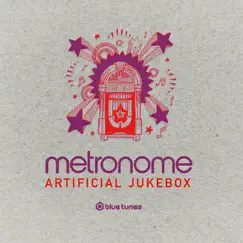 Artificial Jukebox - Single by Metronome album reviews, ratings, credits