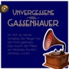 Unvergessene Gassenhauer