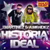 Stream & download Historia Ideal (feat. Danny Roman) - EP