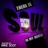 There Is Soul in My House album lyrics, reviews, download