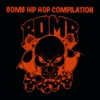 Bomb Hip Hop Compilation