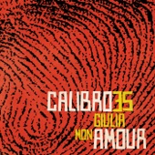 Calibro 35 - Giulia Mon Amour