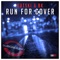 Run for Cover (Extended Mix) - Kutski & B.K. lyrics