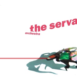 The Servant - Orchestra