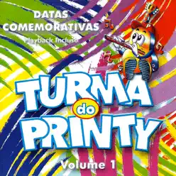 Datas Comemorativas, Vol. 1 - Turma do Printy