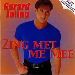 Zing Met Me Mee - Gerard Joling