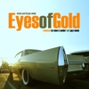 Eyes of Gold - Single, 2014