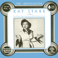 The Uncollected, Vol. 2 - Kay Starr The Uncollected, Vol. 2 - Kay Starr
