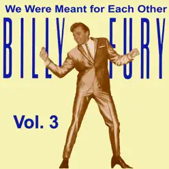 We Were Meant for Each Other, Vol. 3 - Billy Fury