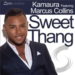 Sweet Thang (feat. Marcus Collins) by Kamaura album reviews, ratings, credits