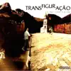 Transfiguração: O Meu Lugar É o Céu album lyrics, reviews, download