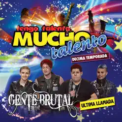 Última Batalla - Single - Gente Brutal Última Batalla - Single - Gente Brutal