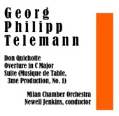 Georg Philipp Telemann: Don Quichotte / Overture in C Major / Suite (Musique de Table, 3me Production, No. 1)