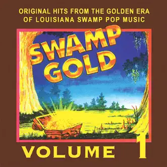 Swamp Gold, Vol. 1 by Various Artists album reviews, ratings, credits