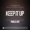 Stream & download Keep It Up - EP