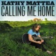 CALLING ME HOME cover art