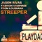 Streeper (Jason Rivas Remix) - Jason Rivas & Fashion Vampires From Louisiana lyrics