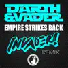 The Empire Strikes Back Invader! Remix - Single album lyrics, reviews, download