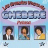 Las Grandes Voces de Chebere