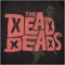 The Glow - The Dead Deads lyrics