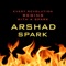 Spark - Arshad lyrics