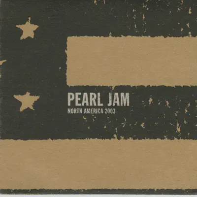 Irvine, CA 2-June-2003 (Live) - Pearl Jam