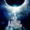 A Mirror Hollow EP