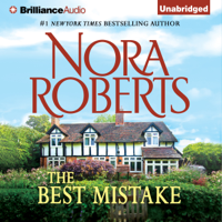 Nora Roberts - The Best Mistake: A Selection from Love Comes Along  (Unabridged) artwork