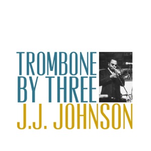 Trombone by Three - EP