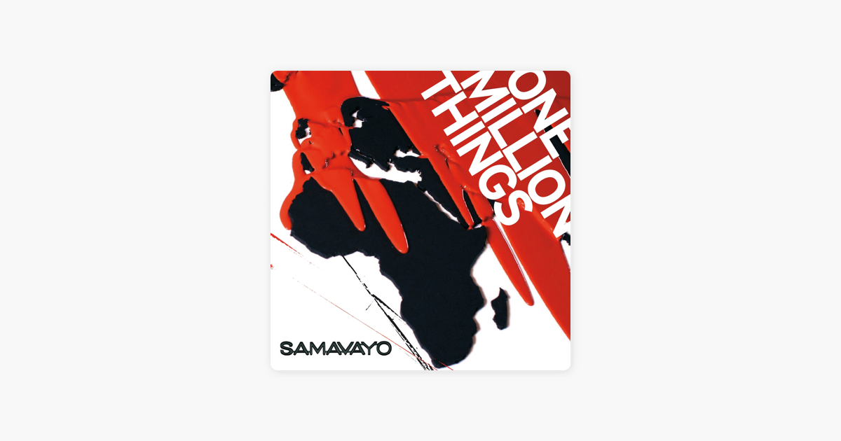 samavayo one million things