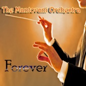 The Mantovani Orchestra Forever artwork