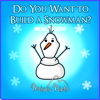 Do You Want to Build a Snowman? (From "Frozen") - EP - Moisés Nieto