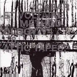 Methodology '74/'78. Attic Tapes - Cabaret Voltaire