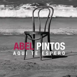 Aquí Te Espero - Single - Abel Pintos