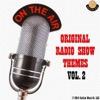 On the Air: Original Radio Show Themes, Vol. 2, 2014