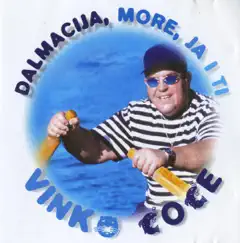 DalmacIja, more, ja I tI by Vinko Coce album reviews, ratings, credits