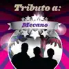 Tributo a Mecano album lyrics, reviews, download