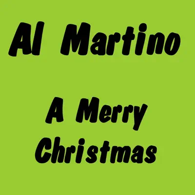 A Merry Christmas - Al Martino