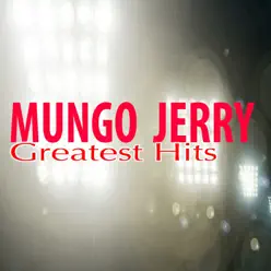 Greatest Hits - Mungo Jerry