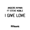 I Give Love (feat. Steve Noble), 2012