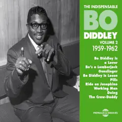 Bo Diddley Indispensable, Vol. 2: 1959-1962 - Bo Diddley