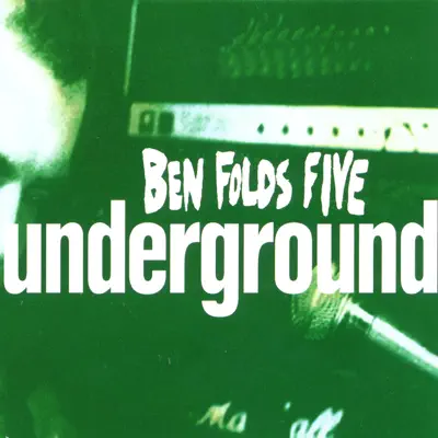 Underground #2 - EP - Ben Folds Five